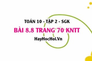 Bài 8.8 trang 70 Toán 10 tập 2 Kết nối tri thức: Bài toán chọn tập hợp số